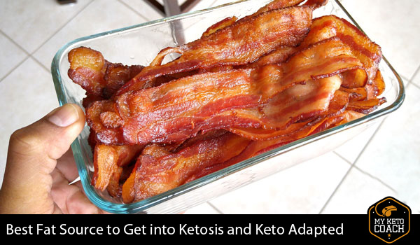 What is the Best Fat Source to Get into Ketosis and Keto Adapted
