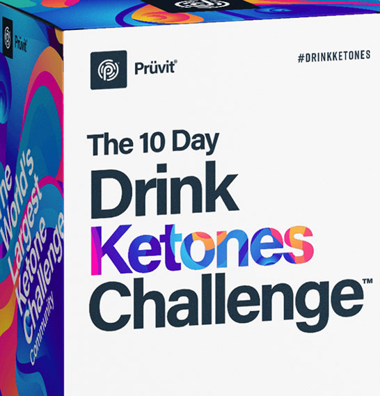 Drink Ketones Challenge - Pruvit